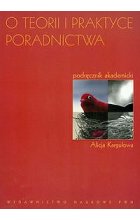 O teorii i praktyce poradnictwa