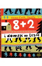 8  +  2 i domek w lesie