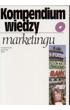 Kompendium wiedzy o marketingu