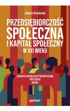 Przedsiębiorczość społeczna i kapitał społeczny w XXI wieku