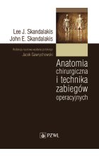 Anatomia chirurgiczna i technika zabiegów operacyjnych
