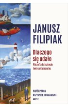 Dlaczego się udało. Filozofia i strategie twórcy Comarchu