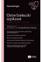 Ostre białaczki szpikowe. Diagnozowane i leczenie.