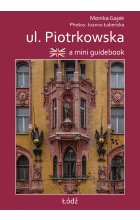 A mini guidebook ul. Piotrkowska