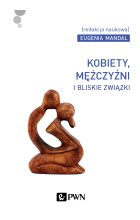 Kobiety, mężczyźni i bliskie związki
