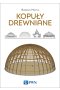 Kopuły drewniane
