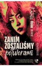 Zanim zostaliśmy potworami