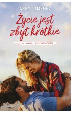 Życie jest zbyt krótkie