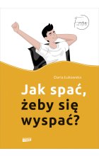 Jak spać, żeby się wyspać?