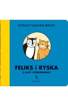 Feliks i Ryska z ulicy Czereśniowej