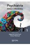 Psychiatria dzieci i młodzieży. Tom 1