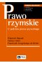 Prawo rzymskie. U podstaw prawa prywatnego.