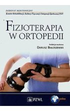 Fizjoterapia w ortopedii