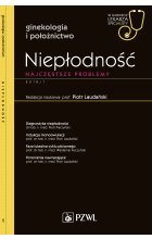 Niepłodność. W gabinecie lekarza specjalisty.