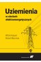 Uziemienia w sieciach elektroenergetycznych