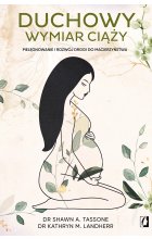 Duchowy wymiar ciąży