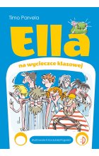 Ella na wycieczce klasowej. Ella, tom 3 Outlet