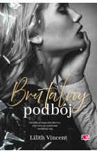 Brutalny podbój. Brutal Hearts. Tom 2