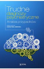 Trudne diagnozy psychiatryczne