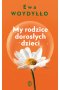 My rodzice dorosłych dzieci