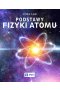 Podstawy fizyki atomu