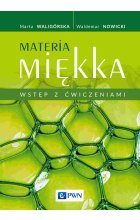 Materia miękka. Wstęp z ćwiczeniami