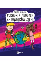 Poradnik młodych ratowników Ziemi