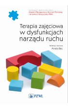 Terapia zajęciowa w dysfunkcjach narządu ruchu