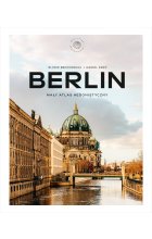 Berlin. Mały atlas hedonistyczny