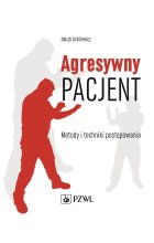 Agresywny pacjent