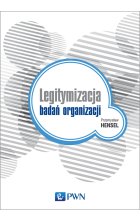 Legitymizacja badań organizacji