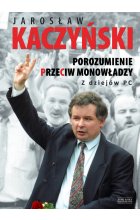 Porozumienie przeciw monowładzy. Z dziejów PC OPR.MK.