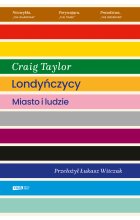 Londyńczycy. Miasto i ludzie