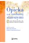 Opieka nad osobami starszymi