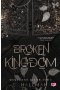 Broken Kingdom. Uniwersytet Corium. Tom 3