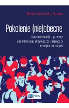 Pokolenie (nie)obecne
