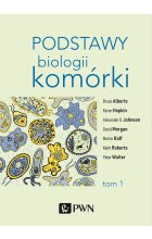 Podstawy biologii komórki t. 1