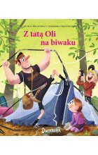 Z tatą Oli na biwaku