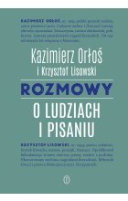 Rozmowy o ludziach i pisaniu