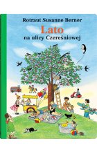 Lato na ulicy Czereśniowej