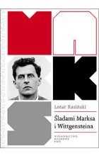 Śladami Marksa i Wittgensteina