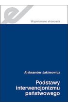 Podstawy interwencjonizmu państwowego