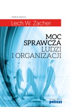 Moc sprawcza ludzi i organizacji Outlet