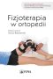 Fizjoterapia w ortopedii