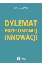 Dylemat przełomowej innowacji