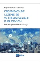 Organizacyjne uczenie się w organizacjach publicznych