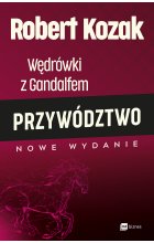 Wędrówki z Gandalfem. Przywództwo