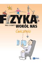 Fizyka wokół nas. Ćwiczenia