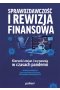 Sprawozdawczość i rewizja finansowa