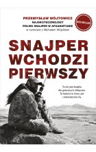Snajper wchodzi pierwszy